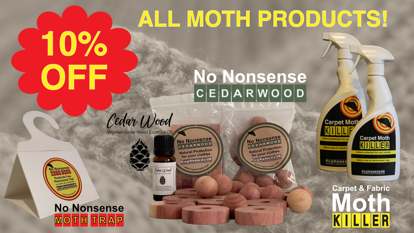 10% OFF ALL MOTH PRODUCTS - END OF SEASON SALE