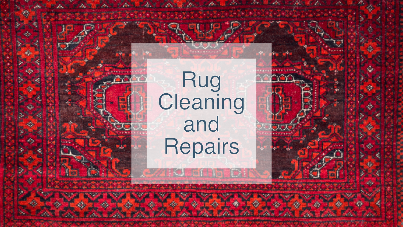 Selection of rugs with the words Rug Cleaning and Repairs