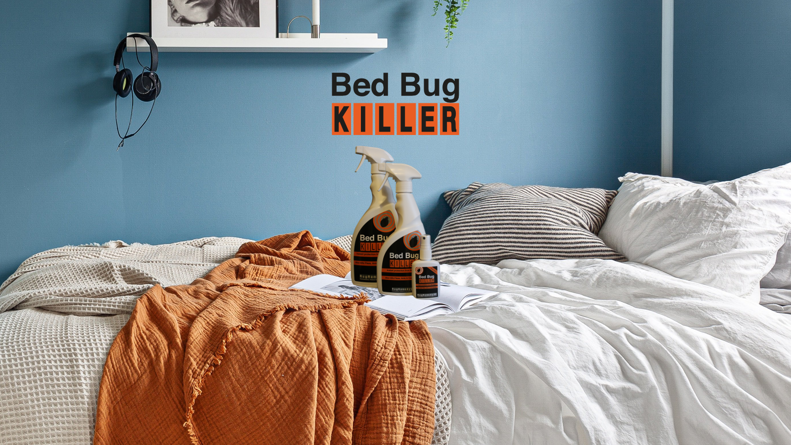 Image of an unmade bed with Bed Bug Killer bottles and the caption 