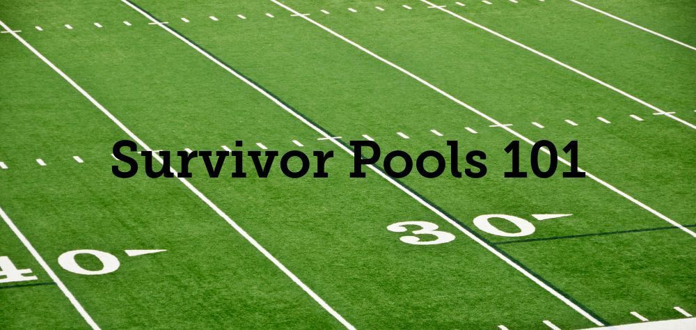 A football field with the words survivor pools 101 written on it
