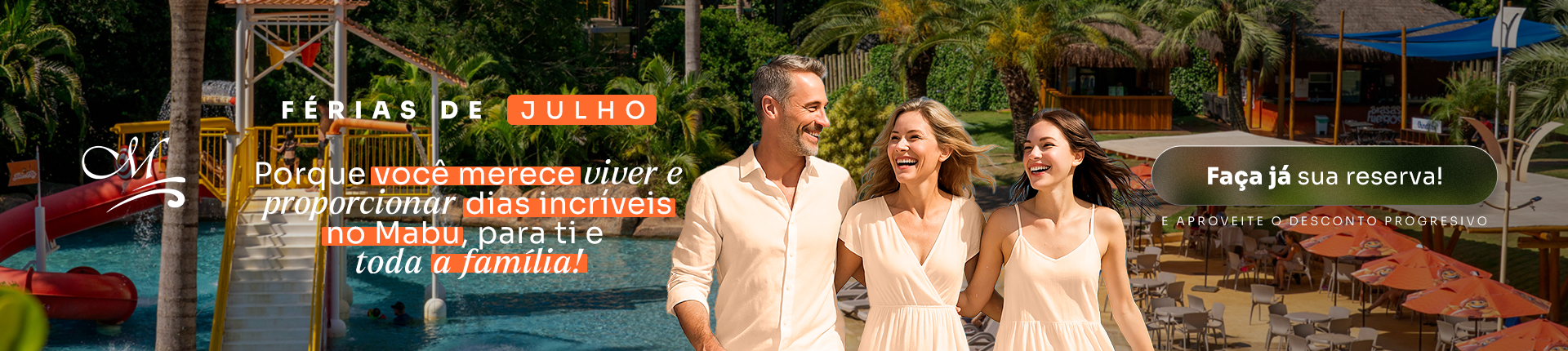 Férias de Julho no Mabu