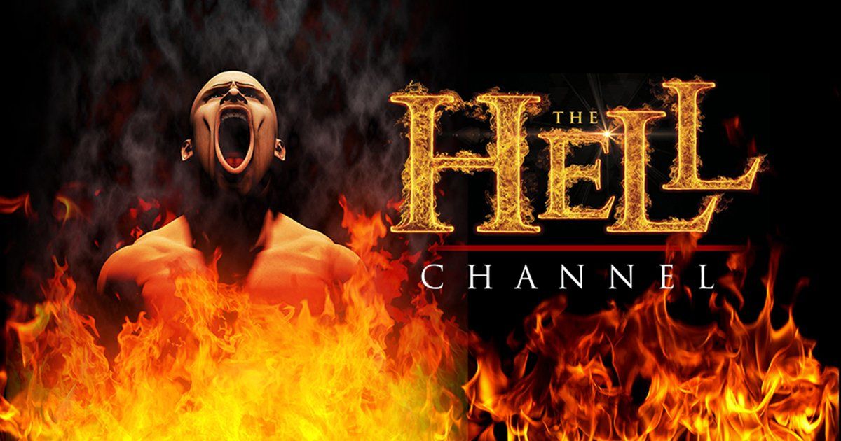 Hell Channel | Lifestream Networks | Christian Television Network