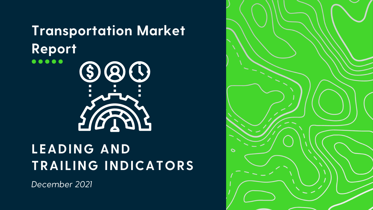 Freight Market Indicators in December 2021