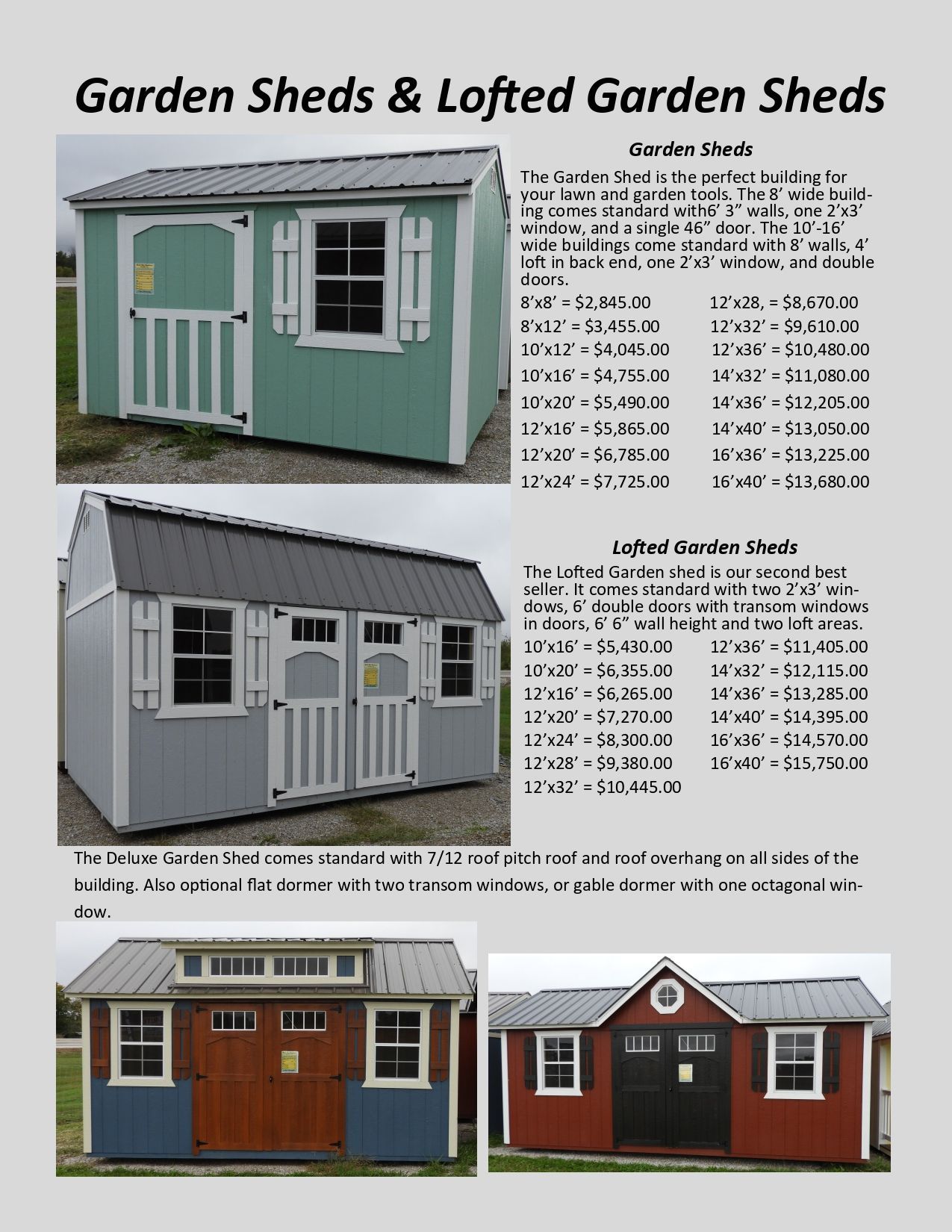 Brochure for outdoor sheds: Garden Sheds, Amish-Style Sheds, & Cottage Sheds; includes pricing and specifications.