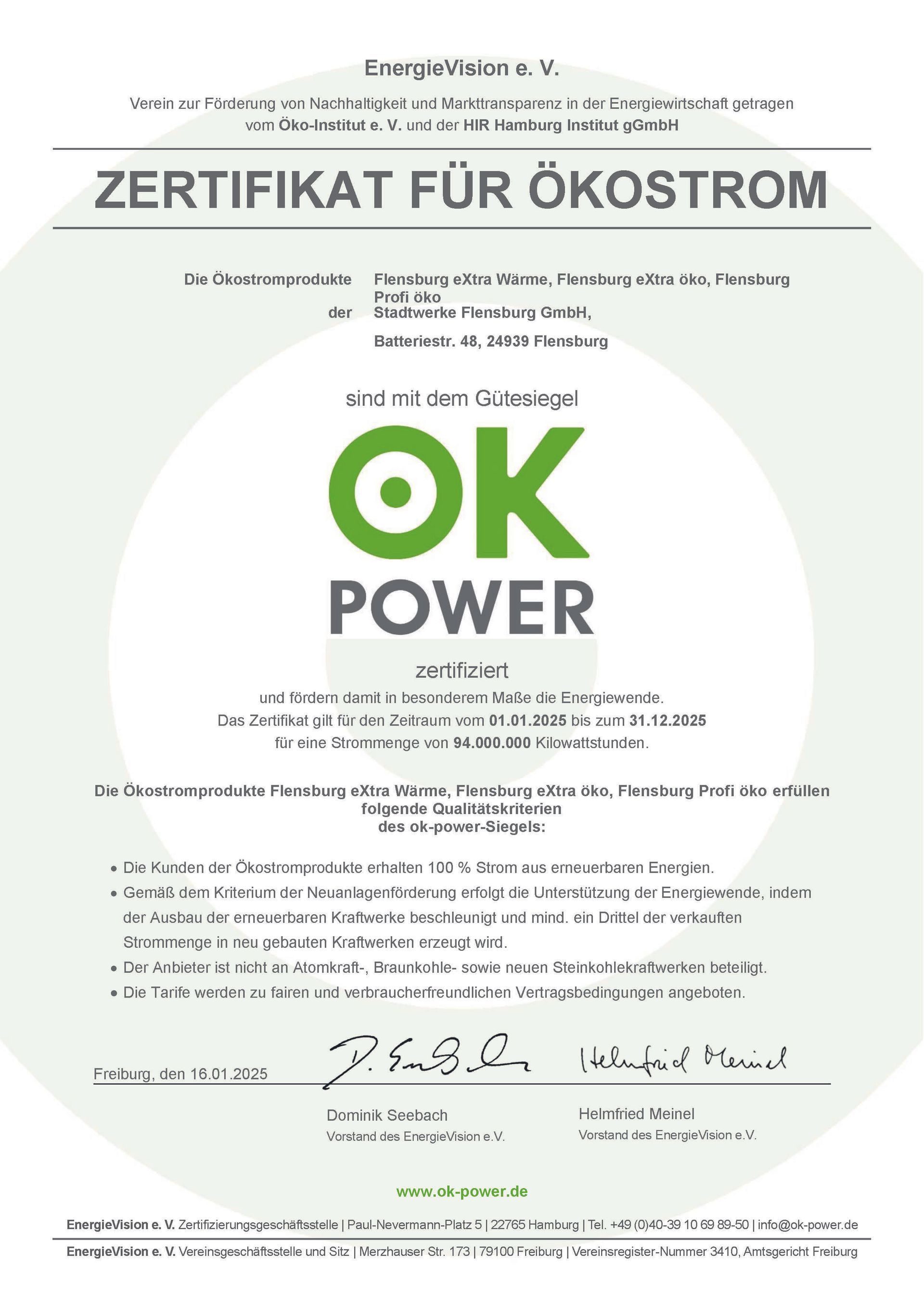 Zertifikat für Ökostrom („Ökostrom“). Mit dem „OK Power“-Logo.