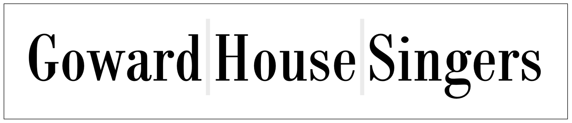 A black and white logo for goward house singers