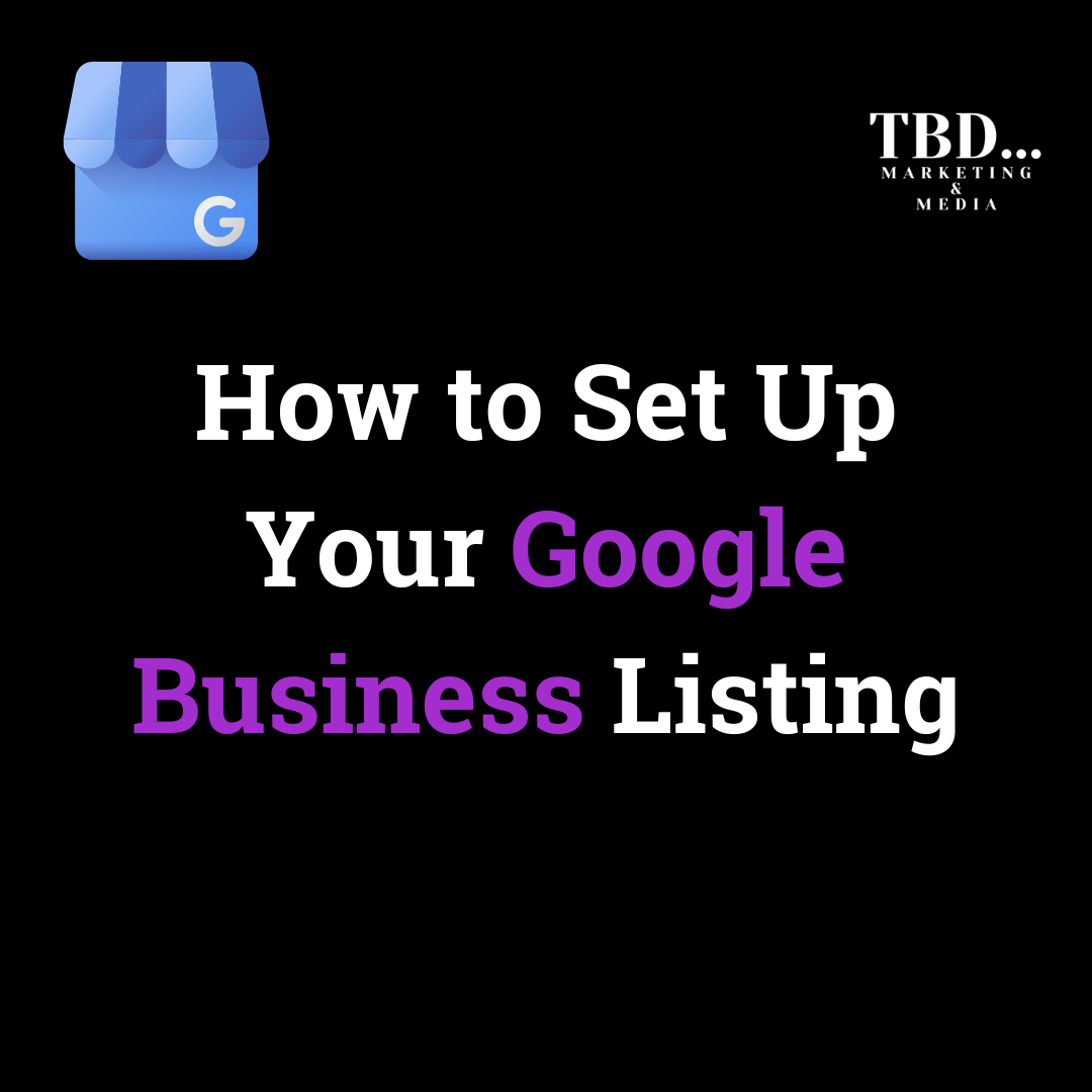 How to Set Up Your Google Business Listing