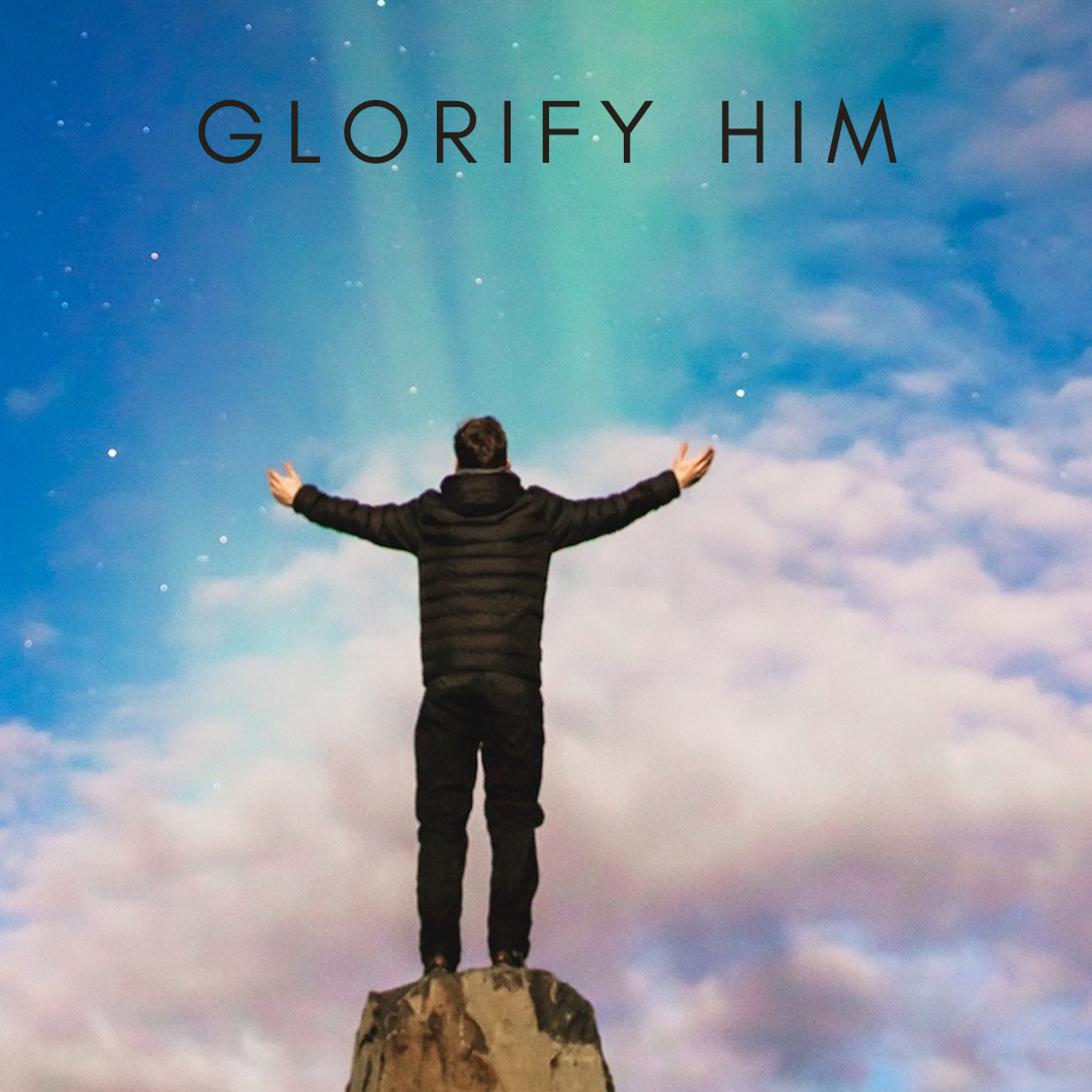 glorify-him