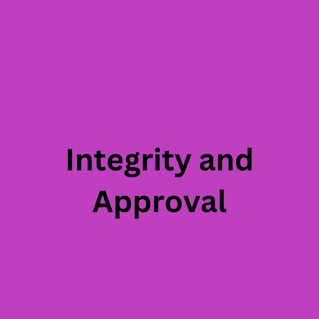 Integrity And Approval