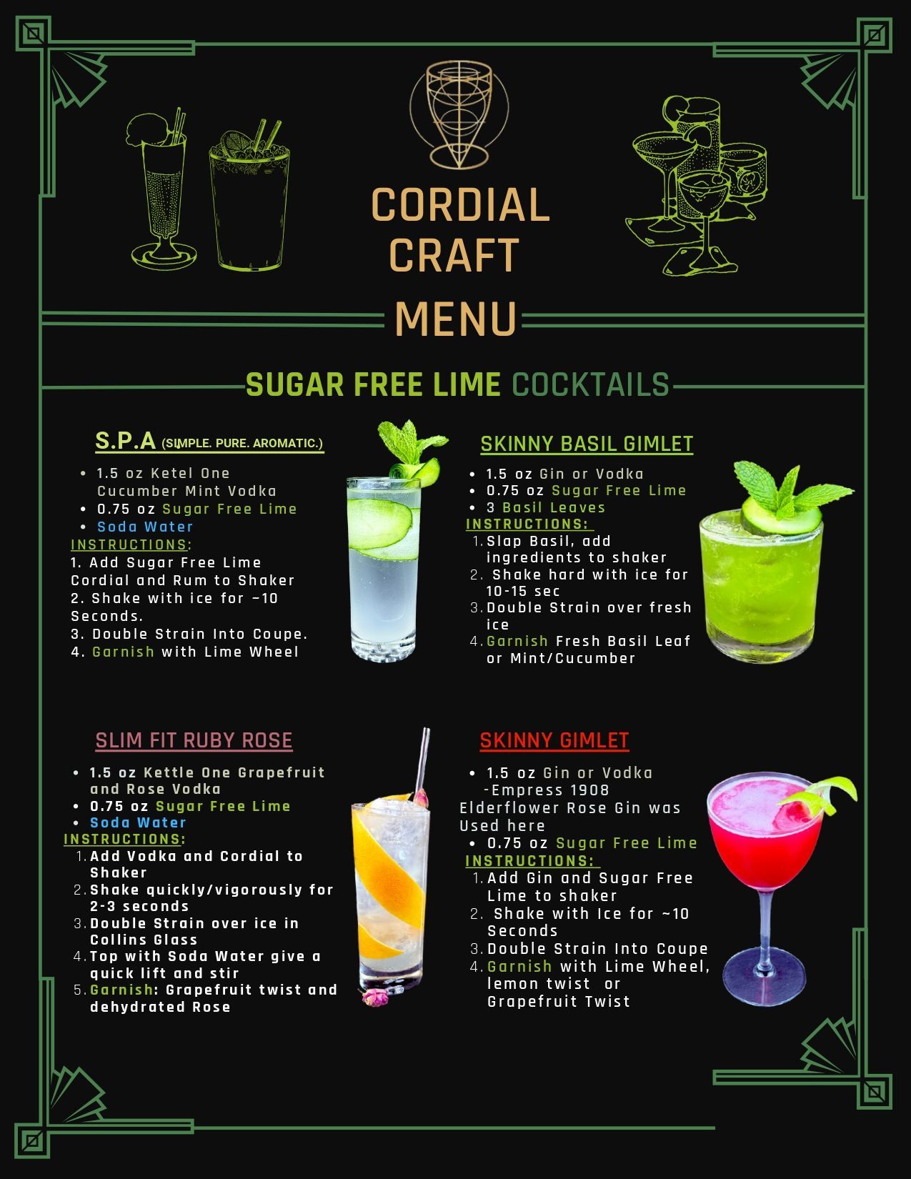 A menu for a sugar free lime cocktail bar; includes modern classic's created by inhouse mixologist.