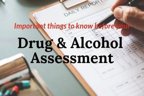 Drug & Alcohol Assessment