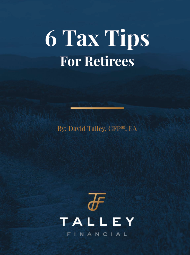 The Tax Game Plan for a Confident Retirement Webinar – Presented by David Talley, CFP®, EA