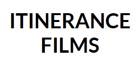 ITINERANCE FILMS