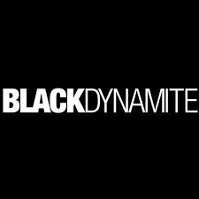 BLACK DYNAMITE