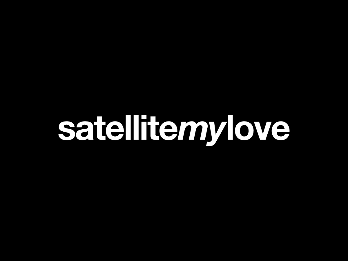 SATELLITEMYLOVE