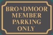 Broadmoor Member Parking Only - Road Signs in Colorado Springs, CO