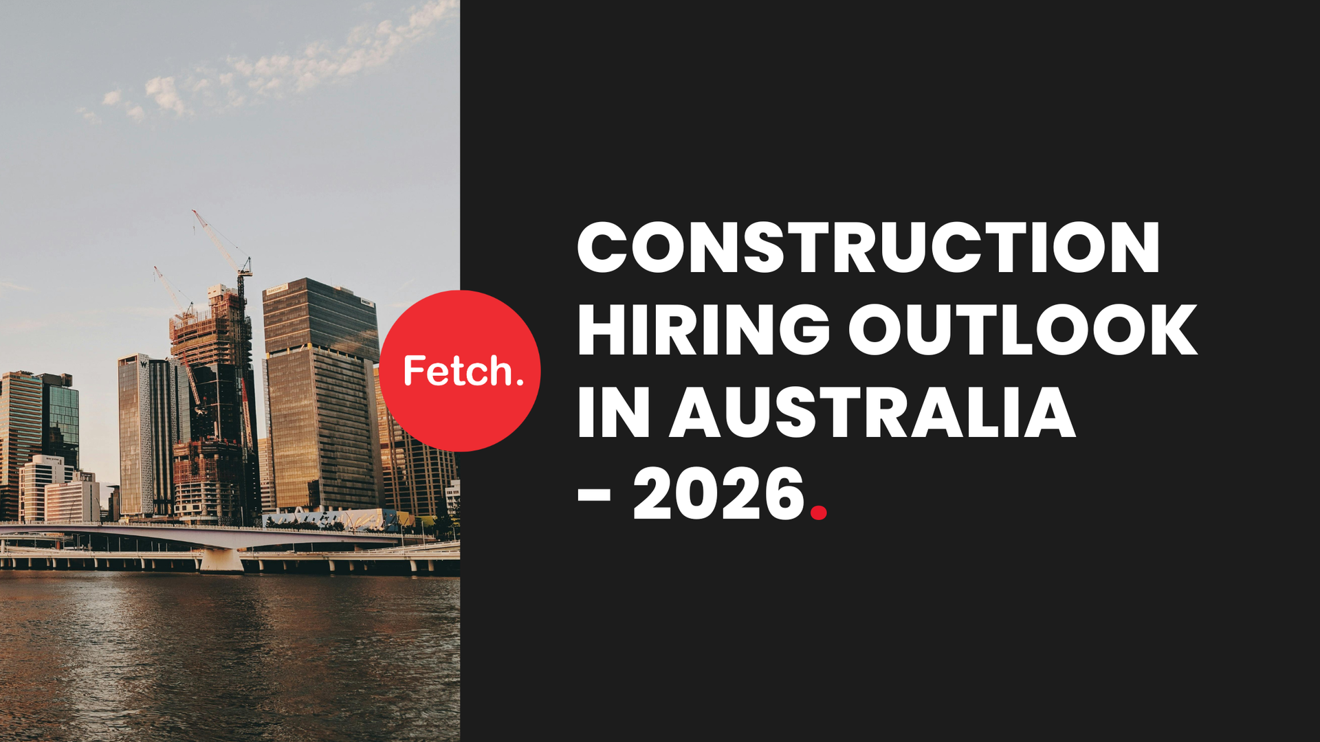Construction Hiring Outlook in Australia - 2026