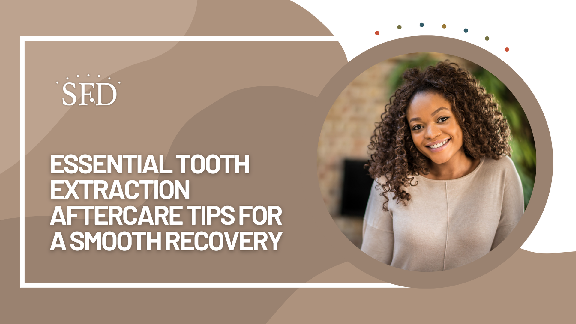 Essential tooth extraction aftercare tips for a smooth recovery