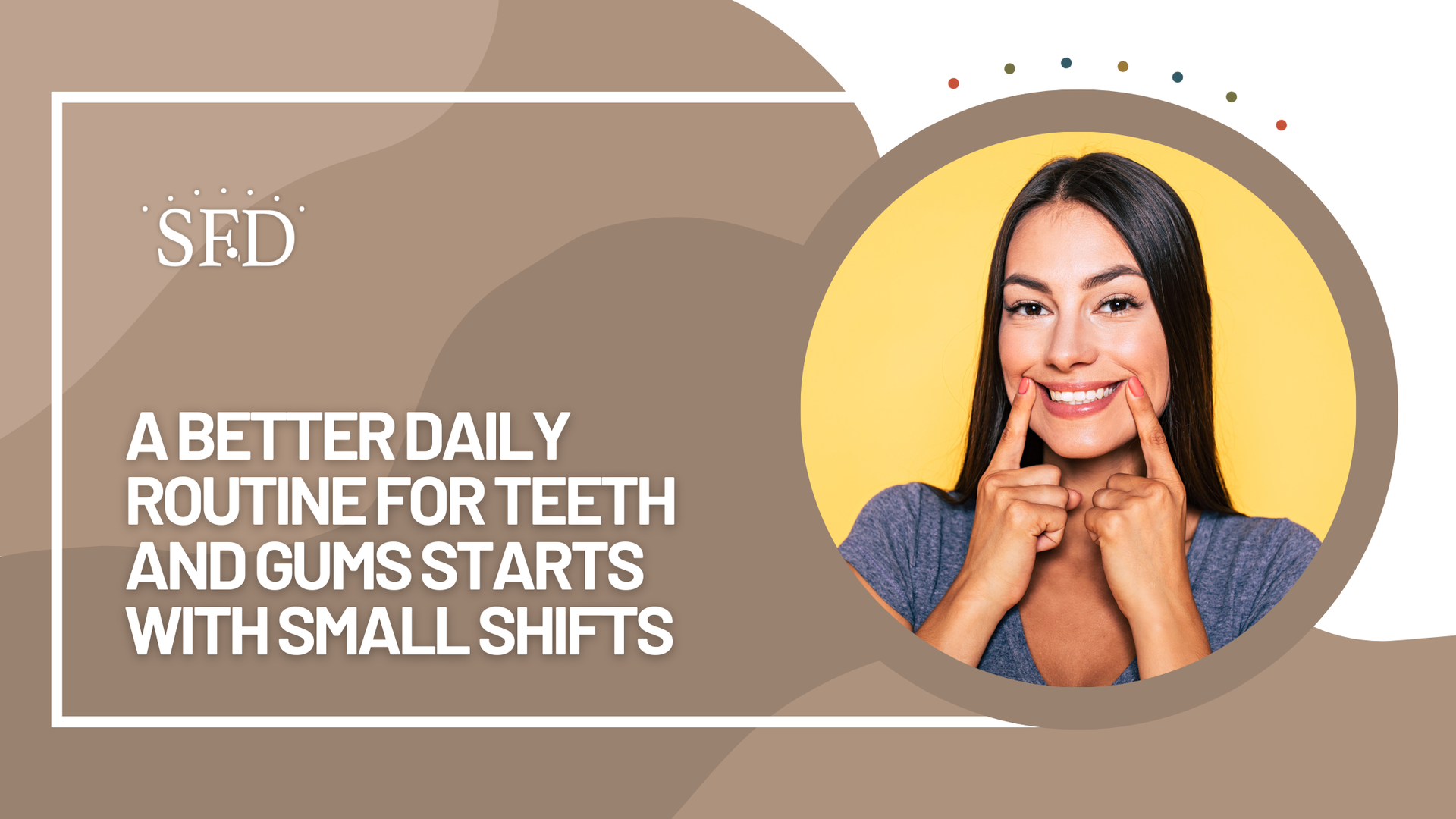 Woman smiling, touching cheeks, with text: 