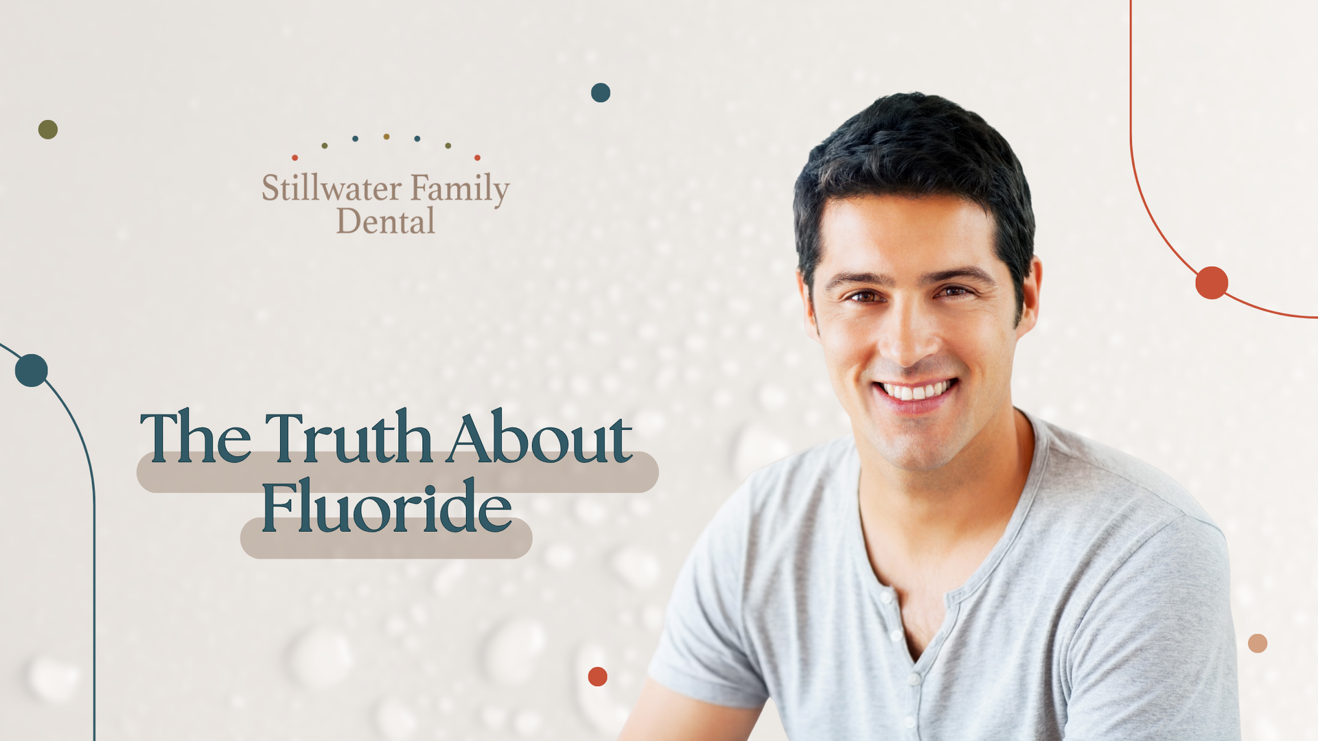 A man is smiling in front of a white background with the words the truth about fluoride.
