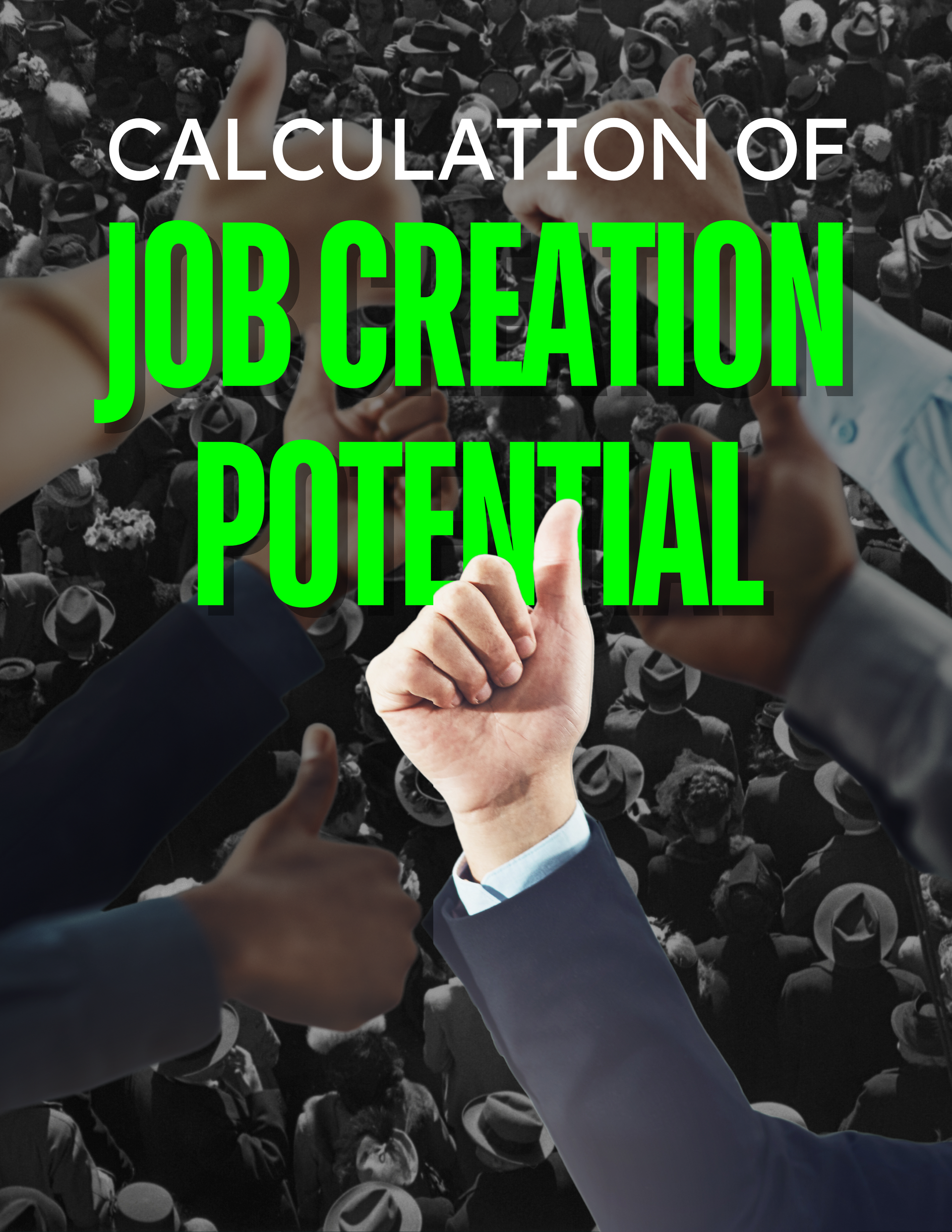 Job Creation Potential