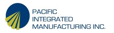 Pacific Integrated Manufacturing Inc.	