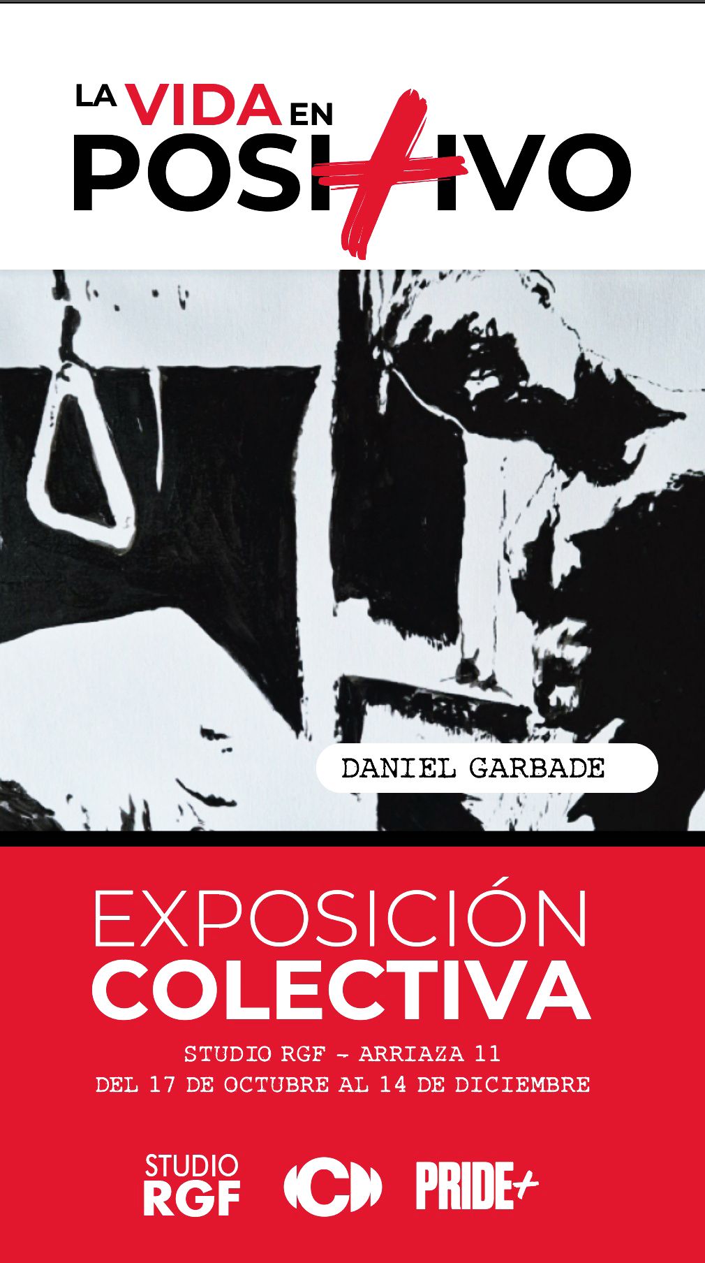 A poster for la vida en positivo exposition colectiva