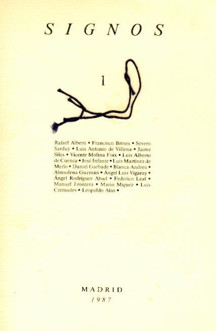 Signos, leopoldo alas, daniel garbade,rafael alberti, jose infantas,francisco Brines, Eduardo Aute