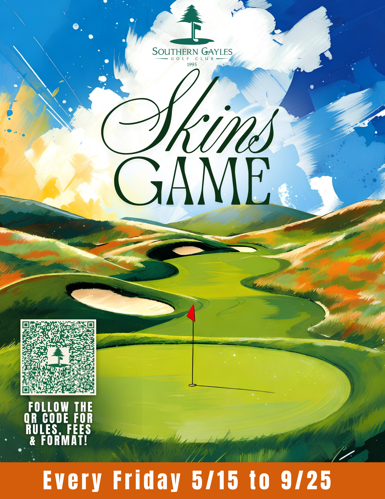 Golf course promo poster reading “Skins Game” with a green fairway, QR code, and event dates.