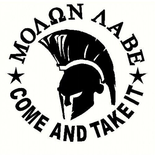 A black and white logo with a spartan helmet and the words `` come and take it ''.