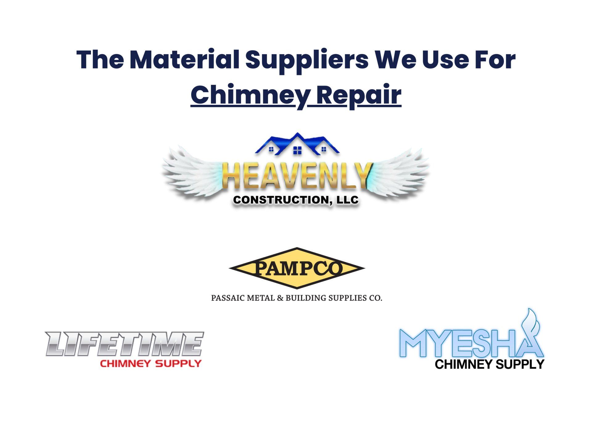 Lifetime Chimney Supply, Pampco Passaic Metal & Building Supplies Co. & Myesha Chimney Supply logos.