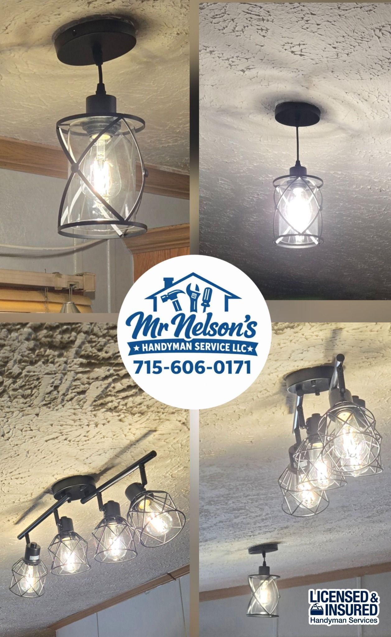 A collage of various modern light fixtures installed on ceilings, with Mr. Nelson's business logo and phone number centered.