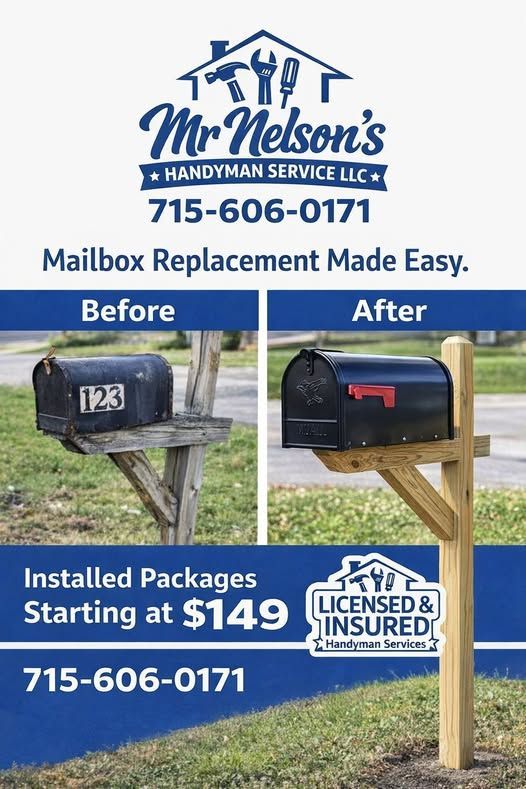 A Mr. Nelson's Handyman Service flyer showing a mailbox before and after replacement, starting at $149. Call 715-606-0171.