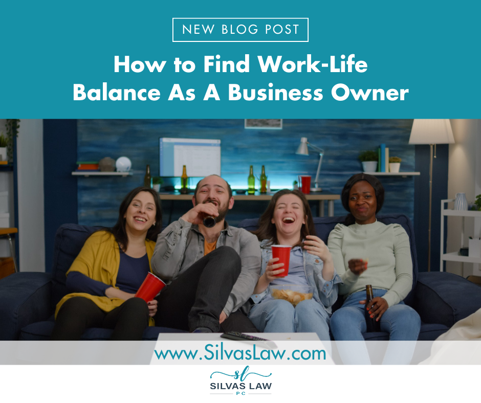How to Find Work-Life Balance As A Business Owner