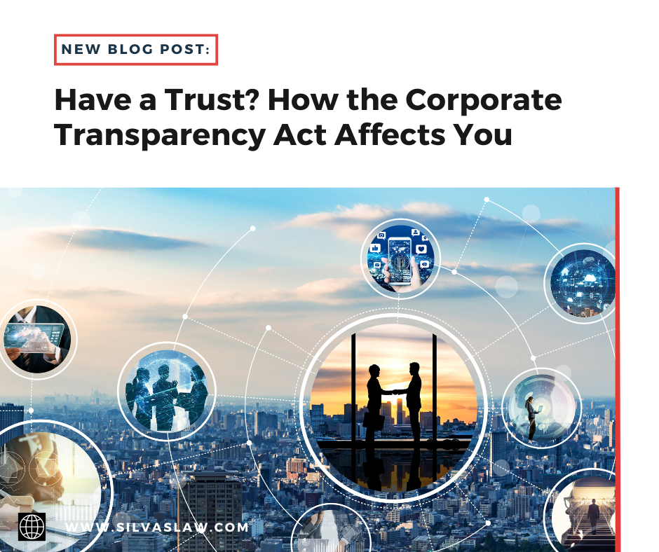 Have a Trust? How the Corporate Transparency Act Affects You
