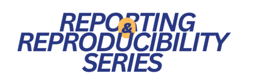 Reporting & Reproducibility