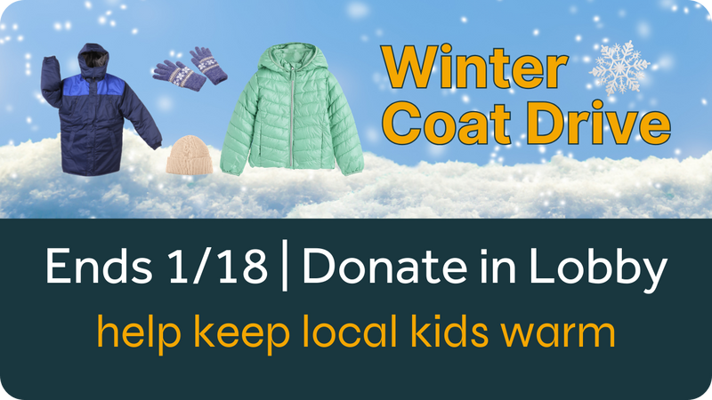 Winter Coat Drive: Donate in lobby by 1/18. Coats, gloves, and hat over snowy background. 
