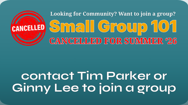 Community flyer: “Small Group 101,” 3 sessions, starts Sun 6/21, teal background with gold text.