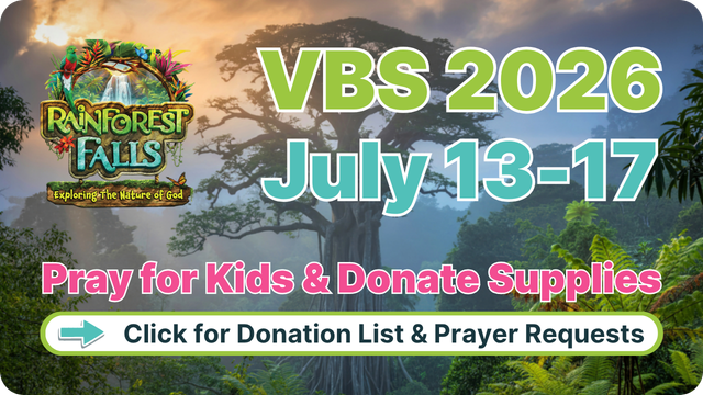 VBS 2026 July 13–17 flyer with “Pray for Kids & Donate Supplies” and donation link button