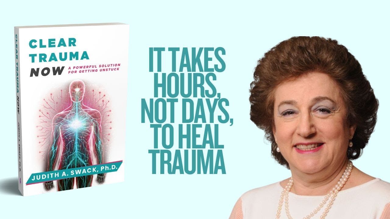Healing trauma takes hours, not years.