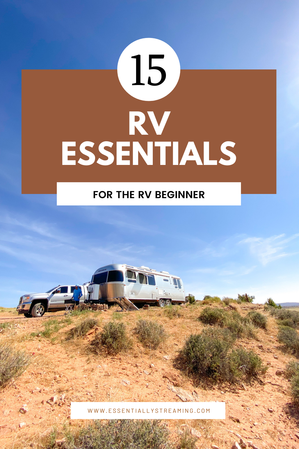 15 RV Essentials RV Beginner Airstream