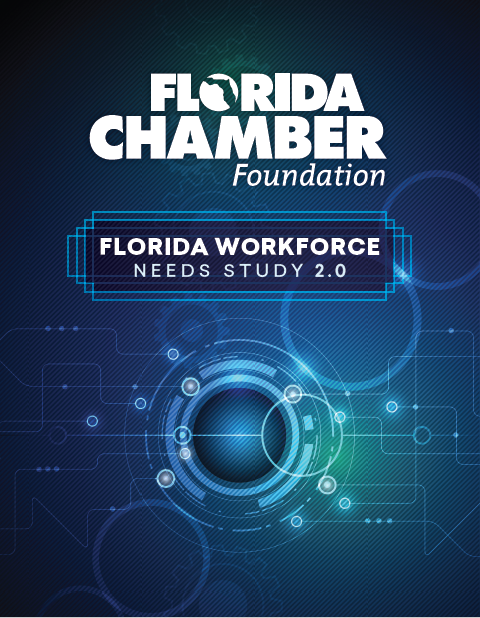 Florida chamber foundation florida workforce needs study 2.0