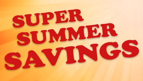 A sign that says super summer savings on it A sign that says super summer savings on it