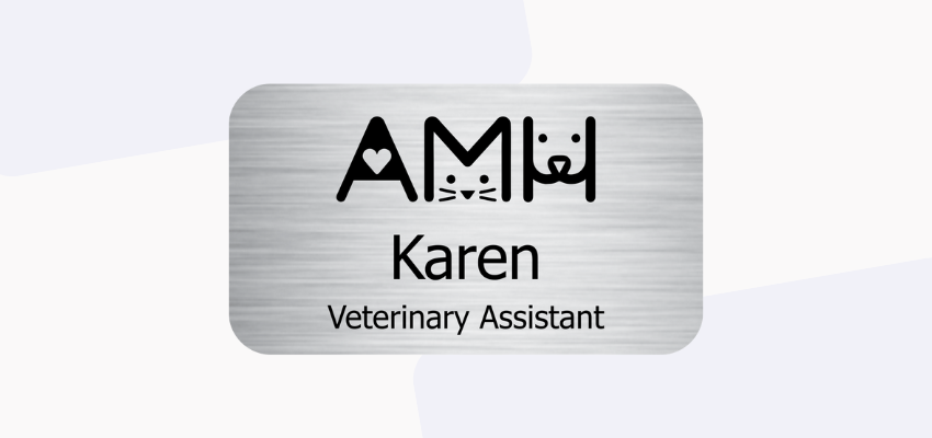 silver veterinary assistant name tag showcasing the benefits of name badges