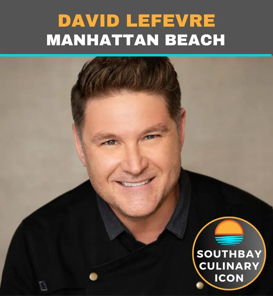 Portrait of David Lefevre, Manhattan Beach chef, smiling in black jacket with Southbay Culinary icon logo.