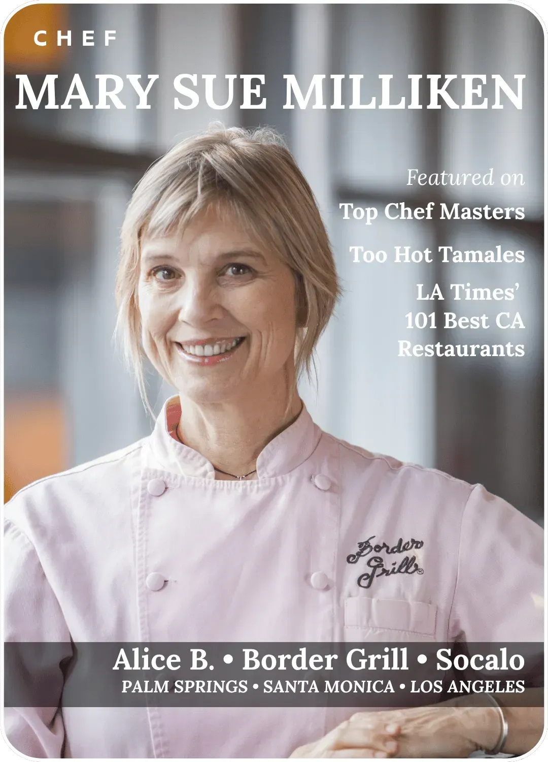 Chef Mary Sue Milliken smiling on a magazine cover, with restaurant list and feature text.