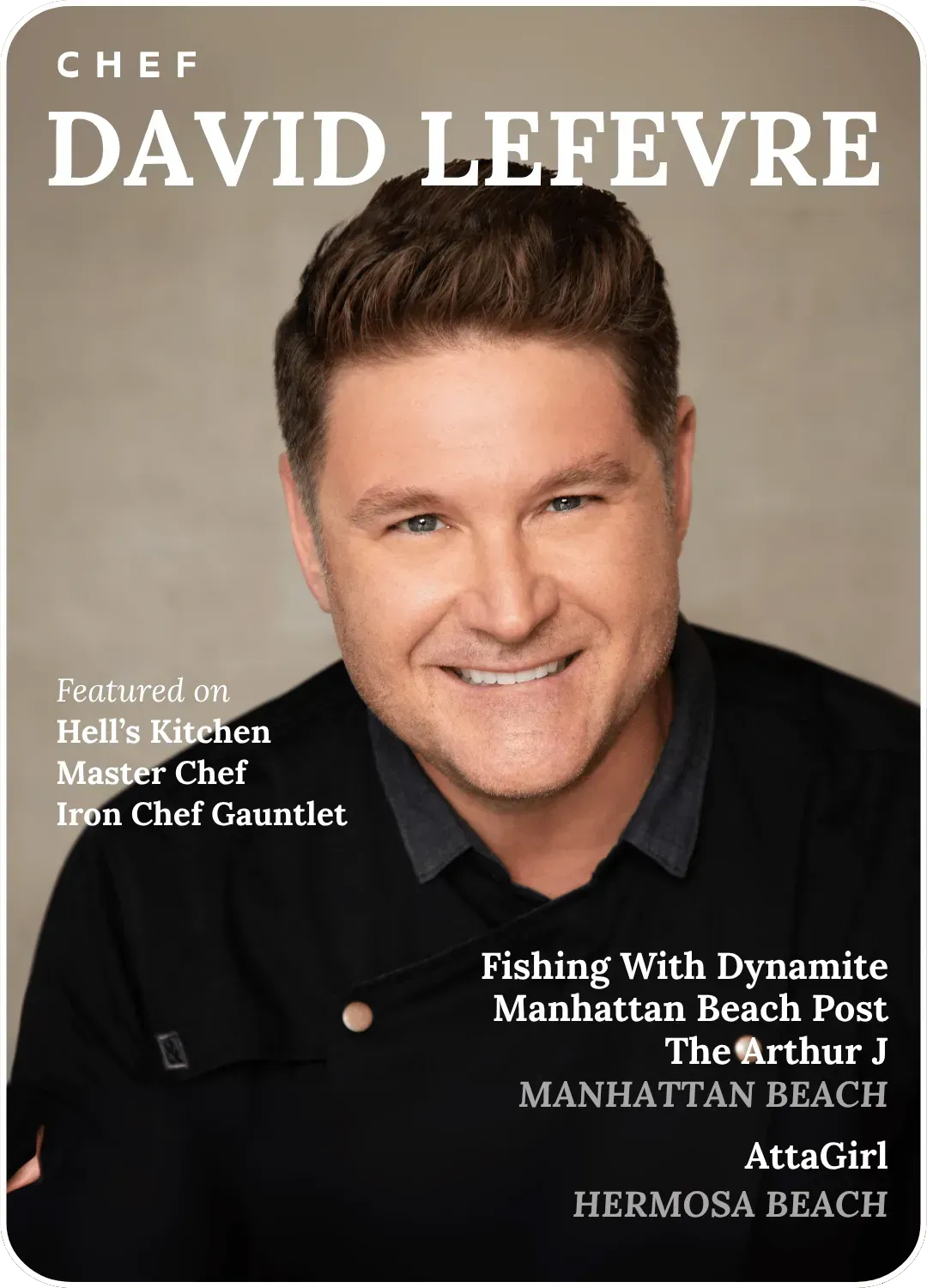 Chef David Lefevre smiling in a black jacket on a magazine cover with article titles