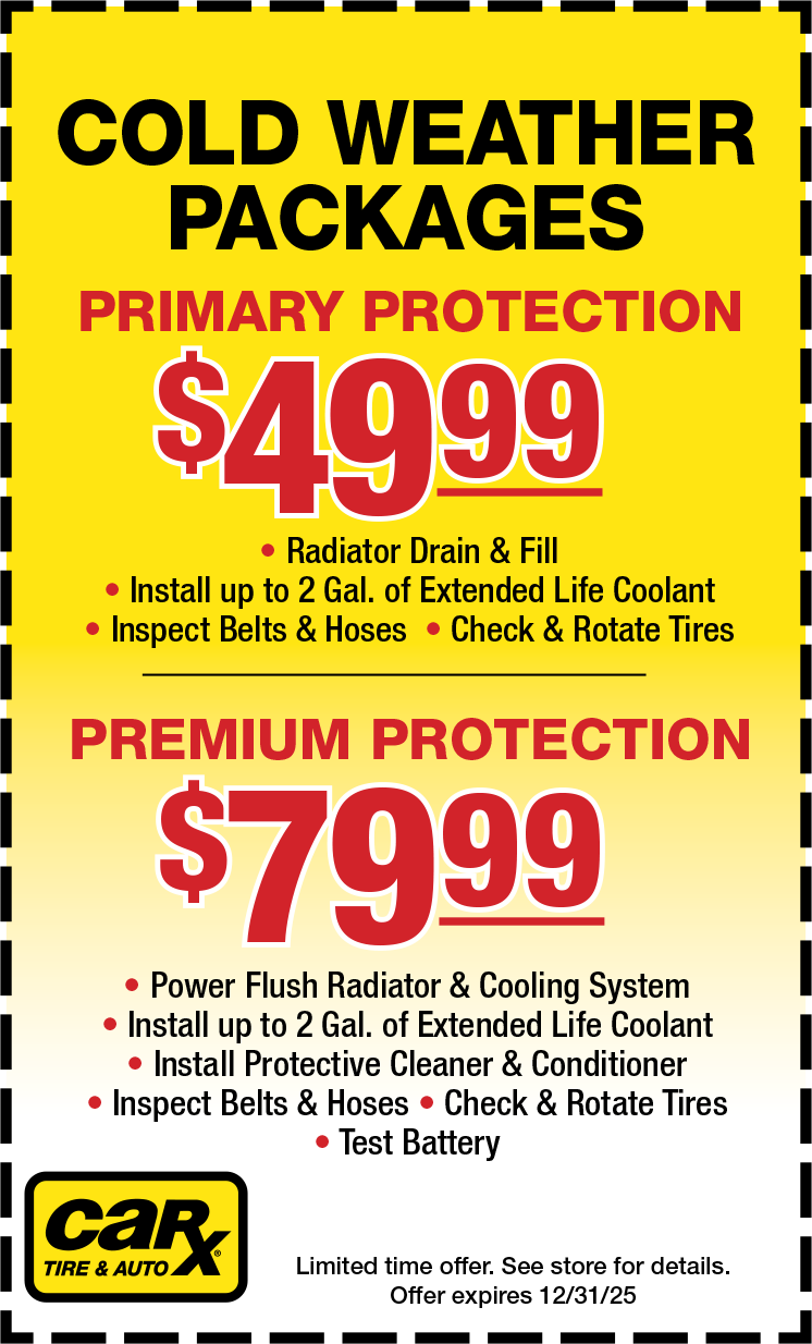 CarX auto ad: cold weather packages. Primary ($49.99) includes coolant, belts/hoses, tire rotation. Premium ($79.99) adds flush, cleaner, battery test.