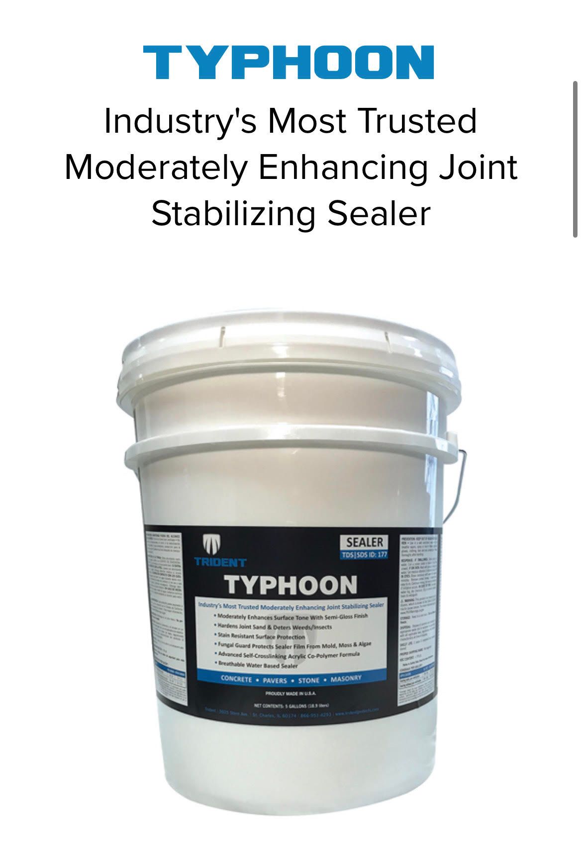 A bucket of typhoon industry 's most trusted moderately enhancing joint stabilizing sealer