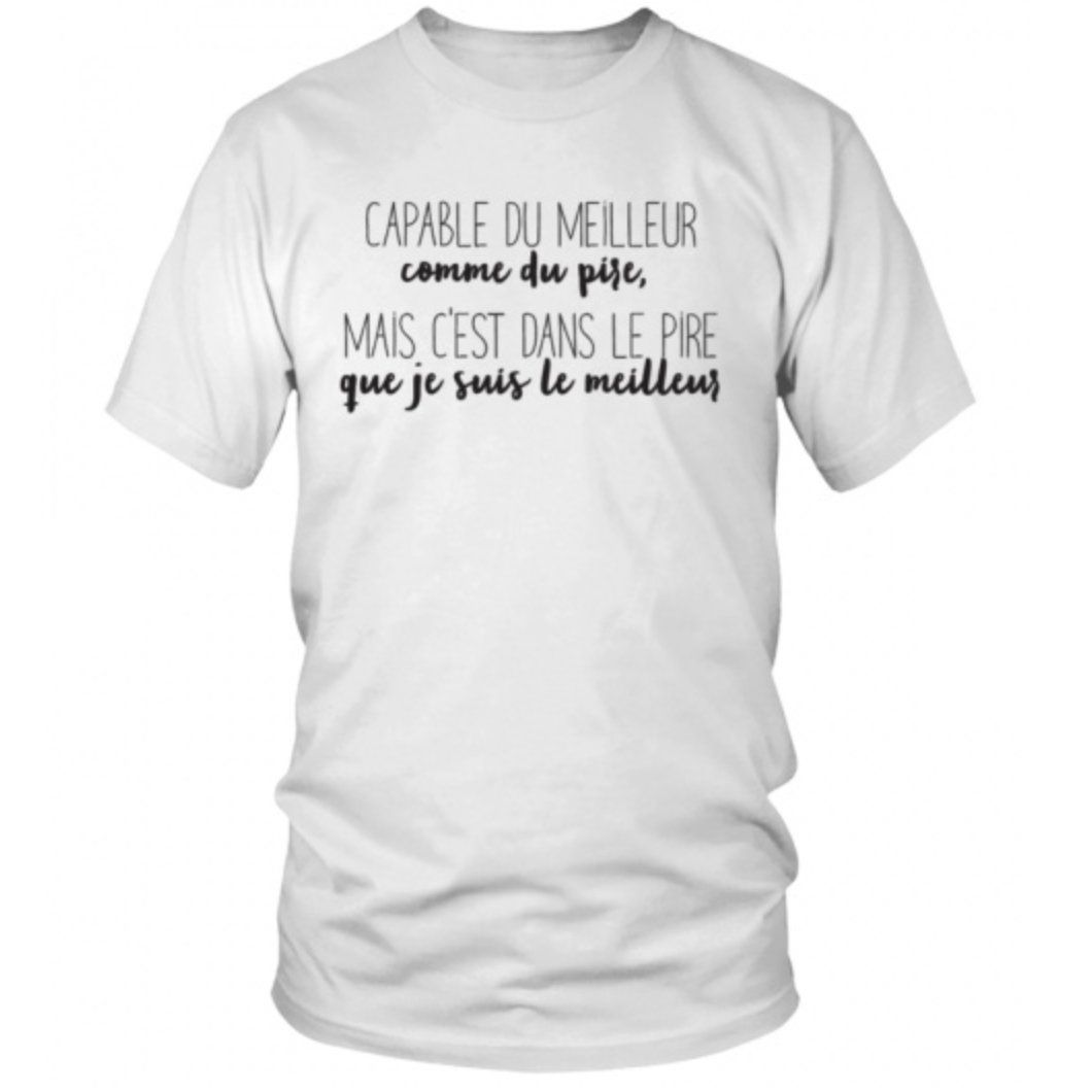 Capable du meilleur comme du pire